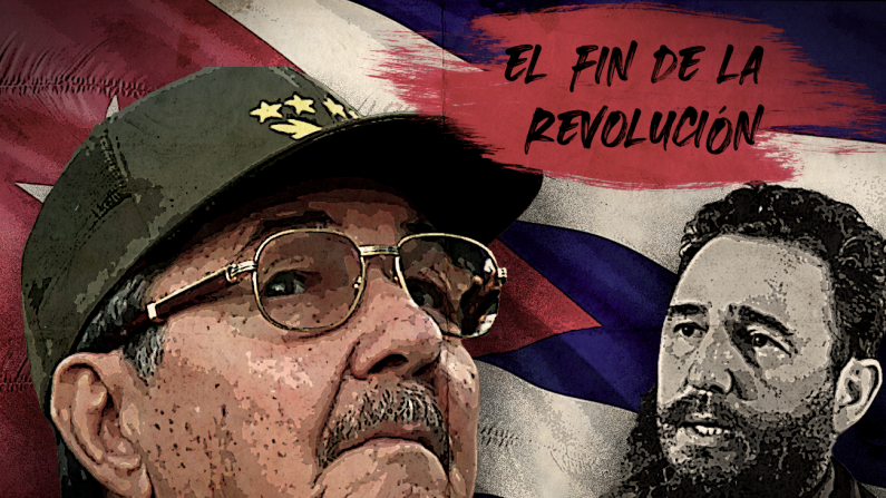 El fin de la Revolución cubana