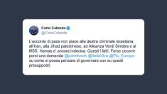 Calenda: accordo di pace non piace a Iran, Jihad, Avs e M5s