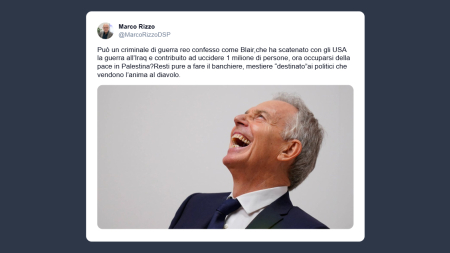 Rizzo: Blair criminale di guerra, se ne stia a casa invece di andare a Gaza