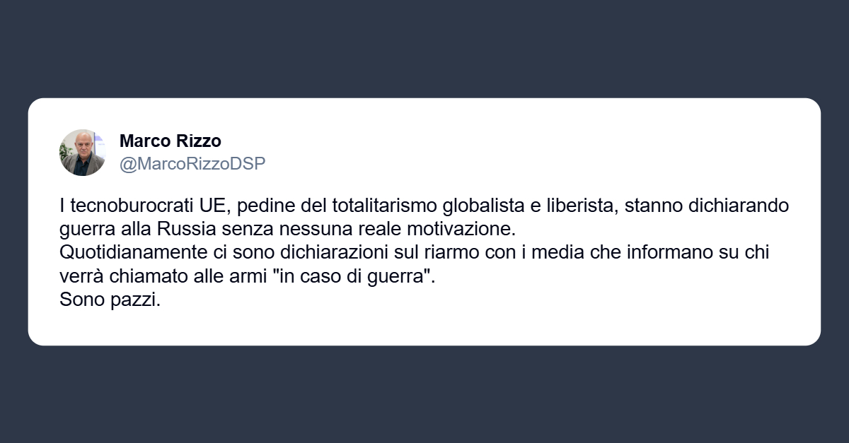 Rizzo: i tecnoburocrati Ue dichiarano guerra alla Russia senza nessuna motivazione