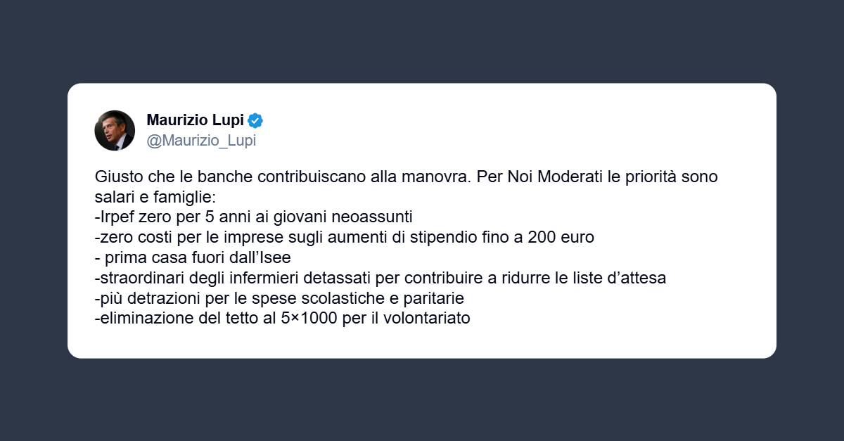 Lupi: per Noi Moderati le priorità sono salari e famiglie
