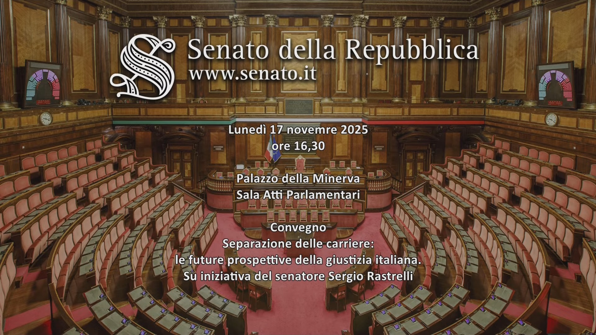 Diretta – Convegno: Separazione delle carriere, le future prospettive della giustizia italiana