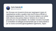 Calenda: piano di capitolazione scritto da Trump e Putin disintegrerà l’Ue